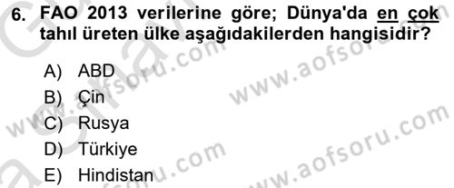 Gıda Coğrafyası Dersi 2019 - 2020 Yılı (Vize) Ara Sınav Soruları 6. Soru