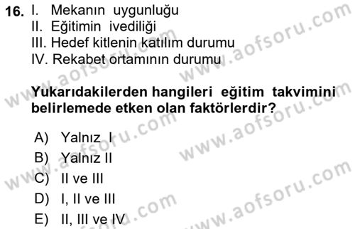 Acil Durum ve Afet Farkındalık Eğitimi Dersi 2018 - 2019 Yılı (Final) Dönem Sonu Sınav Soruları 16. Soru