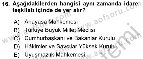 İdari Yargı Dersi 2016 - 2017 Yılı (Vize) Ara Sınav Soruları 16. Soru