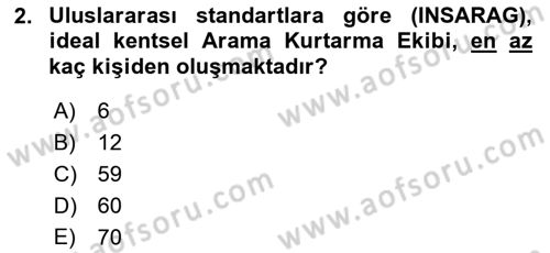 Arama Kurtarma Bilgisi ve Etik Değerler Dersi 2021 - 2022 Yılı (Final) Dönem Sonu Sınav Soruları 2. Soru
