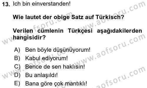 Almanca 2 Dersi 2015 - 2016 Yılı (Vize) Ara Sınav Soruları 13. Soru
