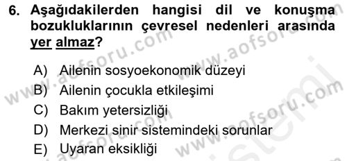 Özel Gereksinimli Bireyler İçin Afet ve Acil Durum Yönetimi Dersi 2018 - 2019 Yılı (Vize) Ara Sınav Soruları 6. Soru