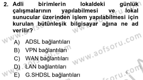Ulusal Yargı Ağı Projesi 1 Dersi 2018 - 2019 Yılı Yaz Okulu Sınav Soruları 2. Soru