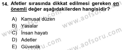 Arama Kurtarma Bilgisi ve Etik Değerler Dersi 2018 - 2019 Yılı 3 Ders Sınav Soruları 14. Soru
