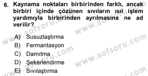 İçecek Bilgisi Dersi 2024 - 2025 Yılı Yaz Okulu Sınav Soruları 6. Soru