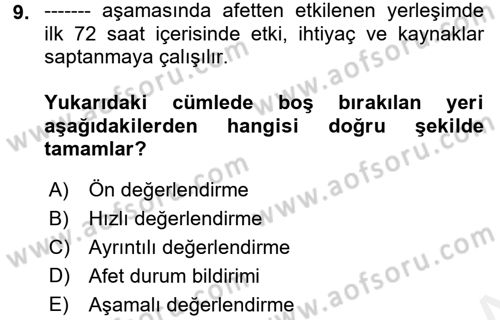 Afet Yönetimi 1 Dersi 2017 - 2018 Yılı (Final) Dönem Sonu Sınav Soruları 9. Soru