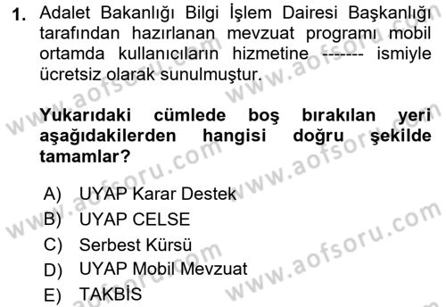 Mesleki Bilgisayar Ve Uyap Dersi 2023 - 2024 Yılı (Final) Dönem Sonu Sınav Soruları 1. Soru