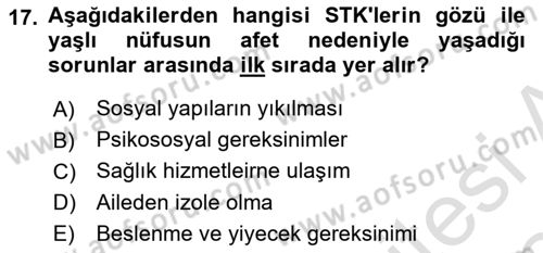 Afet Psikolojisi ve Sosyolojisi Dersi 2023 - 2024 Yılı (Final) Dönem Sonu Sınav Soruları 17. Soru