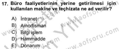 Büro Teknolojileri Dersi 2018 - 2019 Yılı Yaz Okulu Sınav Soruları 17. Soru