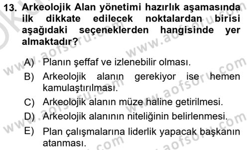 Arkeolojik Alan Yönetimi Dersi 2023 - 2024 Yılı Yaz Okulu Sınav Soruları 13. Soru