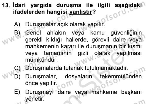İdari Yargı Dersi 2023 - 2024 Yılı Yaz Okulu Sınav Soruları 13. Soru