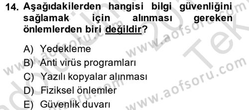 Büro Teknolojileri Dersi 2014 - 2015 Yılı Tek Ders Sınav Soruları 14. Soru