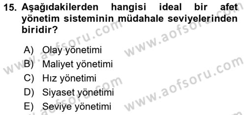 Afet Ekonomisi Ve Sigortacılığı Dersi 2018 - 2019 Yılı Yaz Okulu Sınav Soruları 15. Soru