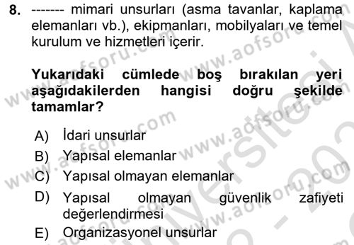 Afet Yönetiminde Sağlık Hizmetleri Dersi 2022 - 2023 Yılı Yaz Okulu Sınav Soruları 8. Soru