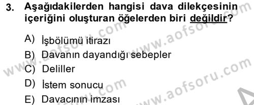 Hukuk Dili Ve Adli Yazışmalar Dersi 2013 - 2014 Yılı (Final) Dönem Sonu Sınav Soruları 3. Soru