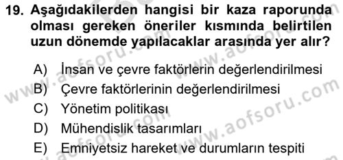 Acil Durum ve Afetlerde Ulaştırma Yönetimi ve Uygulamaları Dersi 2021 - 2022 Yılı (Final) Dönem Sonu Sınav Soruları 19. Soru