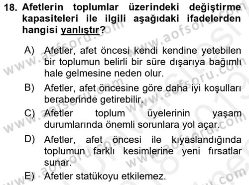 Afet Psikolojisi ve Sosyolojisi Dersi 2018 - 2019 Yılı (Final) Dönem Sonu Sınav Soruları 18. Soru