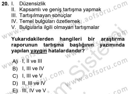 Sosyal Bilimlerde Araştırma Yöntemleri Dersi 2025 - 2026 Yılı (Final) Dönem Sonu Sınav Soruları 20. Soru