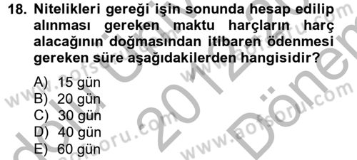Damga Vergisi Ve Harçlar Bilgisi Dersi 2012 - 2013 Yılı (Final) Dönem Sonu Sınav Soruları 18. Soru
