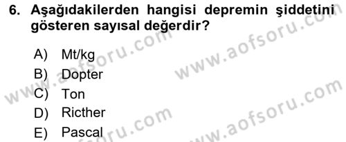 Arama Kurtarma Bilgisi ve Etik Değerler Dersi 2018 - 2019 Yılı Yaz Okulu Sınav Soruları 6. Soru