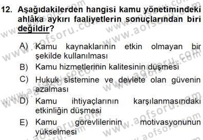 Adalet Meslek Etiği Dersi 2015 - 2016 Yılı (Vize) Ara Sınav Soruları 12. Soru