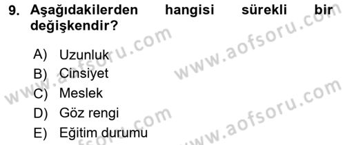 Sosyal Bilimlerde Araştırma Yöntemleri Dersi 2021 - 2022 Yılı (Vize) Ara Sınav Soruları 9. Soru