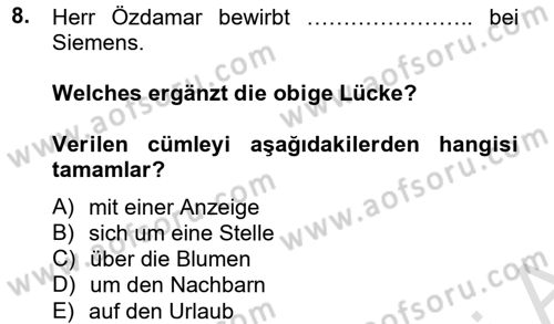 Almanca 2 Dersi 2013 - 2014 Yılı Tek Ders Sınav Soruları 8. Soru
