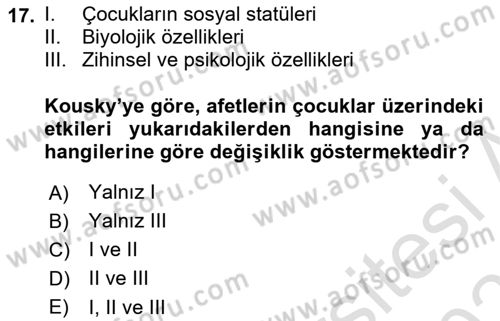 Afet Psikolojisi ve Sosyolojisi Dersi 2020 - 2021 Yılı Yaz Okulu Sınav Soruları 17. Soru
