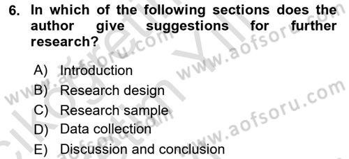 Research Methods Dersi 2023 - 2024 Yılı Yaz Okulu Sınav Soruları 6. Soru