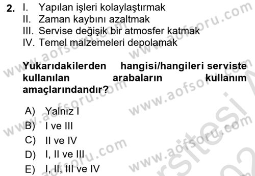 Yiyecek Ve İçecek İşletmeciliği Dersi 2023 - 2024 Yılı (Vize) Ara Sınav Soruları 2. Soru