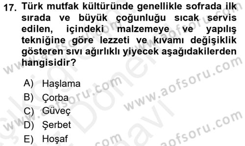 Türk Mutfak Kültürü Dersi 2016 - 2017 Yılı (Final) Dönem Sonu Sınav Soruları 17. Soru