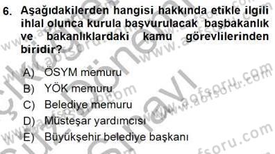 Adalet Meslek Etiği Dersi 2015 - 2016 Yılı (Final) Dönem Sonu Sınav Soruları 6. Soru