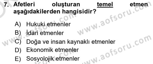 Afet Yönetimi 1 Dersi 2022 - 2023 Yılı Yaz Okulu Sınav Soruları 7. Soru