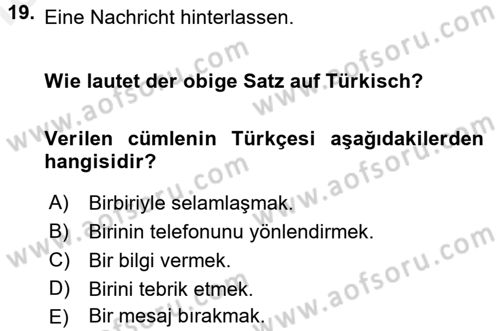 Almanca 1 Dersi 2015 - 2016 Yılı Tek Ders Sınav Soruları 19. Soru