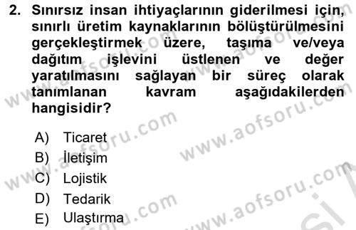 Acil Durum ve Afetlerde Ulaştırma Yönetimi ve Uygulamaları Dersi 2021 - 2022 Yılı Yaz Okulu Sınav Soruları 2. Soru