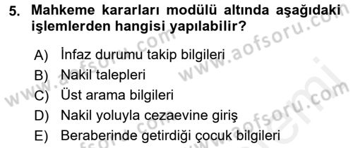 Ulusal Yargı Ağı Projesi 2 Dersi 2018 - 2019 Yılı (Vize) Ara Sınav Soruları 5. Soru