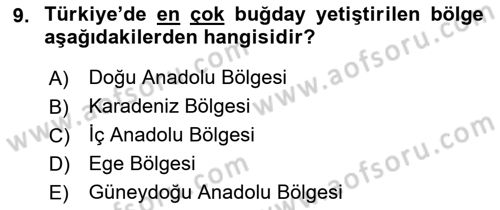 Gıda Coğrafyası Dersi 2023 - 2024 Yılı (Vize) Ara Sınav Soruları 9. Soru