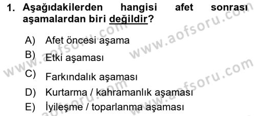 Afet Psikolojisi ve Sosyolojisi Dersi 2020 - 2021 Yılı Yaz Okulu Sınav Soruları 1. Soru