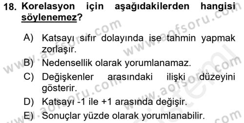 Sosyal Bilimlerde Araştırma Yöntemleri Dersi 2017 - 2018 Yılı (Final) Dönem Sonu Sınav Soruları 18. Soru