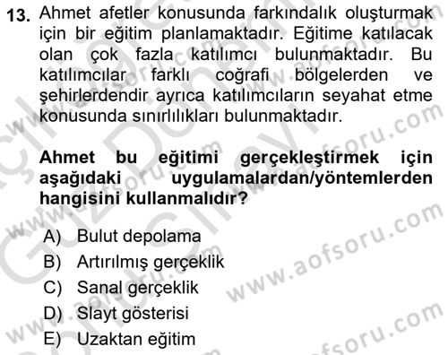 Acil Durum ve Afet Farkındalık Eğitimi Dersi 2019 - 2020 Yılı (Final) Dönem Sonu Sınav Soruları 13. Soru