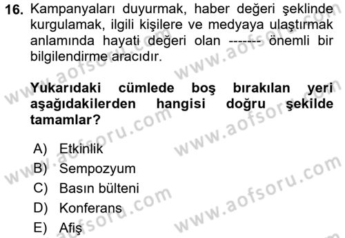 Acil Durum ve Afet Farkındalık Eğitimi Dersi 2017 - 2018 Yılı (Vize) Ara Sınav Soruları 16. Soru