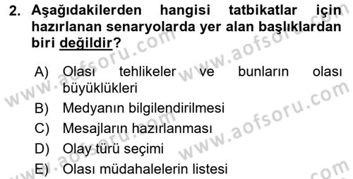 Afet Senaryosu ve Tatbikatlar Dersi 2021 - 2022 Yılı (Final) Dönem Sonu Sınav Soruları 2. Soru
