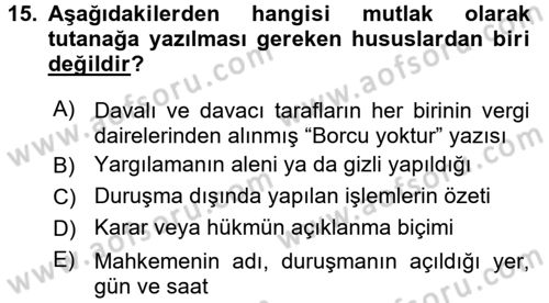 Kalem Mevzuatı Dersi 2016 - 2017 Yılı (Vize) Ara Sınav Soruları 15. Soru