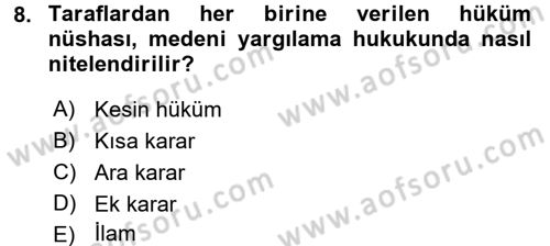 Hukuk Dili Ve Adli Yazışmalar Dersi 2016 - 2017 Yılı 3 Ders Sınav Soruları 8. Soru