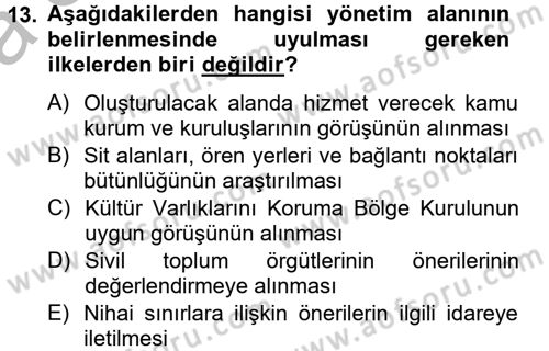 Arkeolojik Alan Yönetimi Dersi 2014 - 2015 Yılı (Vize) Ara Sınav Soruları 13. Soru