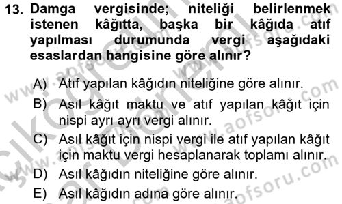 Damga Vergisi Ve Harçlar Bilgisi Dersi 2016 - 2017 Yılı (Vize) Ara Sınav Soruları 13. Soru