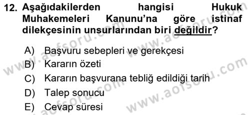 Hukuk Dili Ve Adli Yazışmalar Dersi 2018 - 2019 Yılı 3 Ders Sınav Soruları 12. Soru
