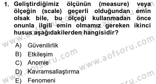 Uluslararası İlişkilerde Araştırma Yöntemleri Dersi 2016 - 2017 Yılı (Vize) Ara Sınav Soruları 1. Soru