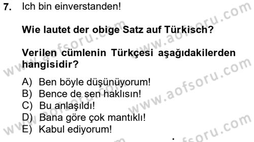 Almanca 2 Dersi 2014 - 2015 Yılı (Final) Dönem Sonu Sınav Soruları 7. Soru