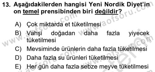 Gastronomi Ve Sürdürülebilirlik Dersi 2024 - 2025 Yılı (Final) Dönem Sonu Sınav Soruları 13. Soru